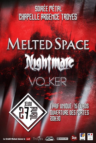 Nightmare / Melted Space - Troyes (Chapelle Argence)
