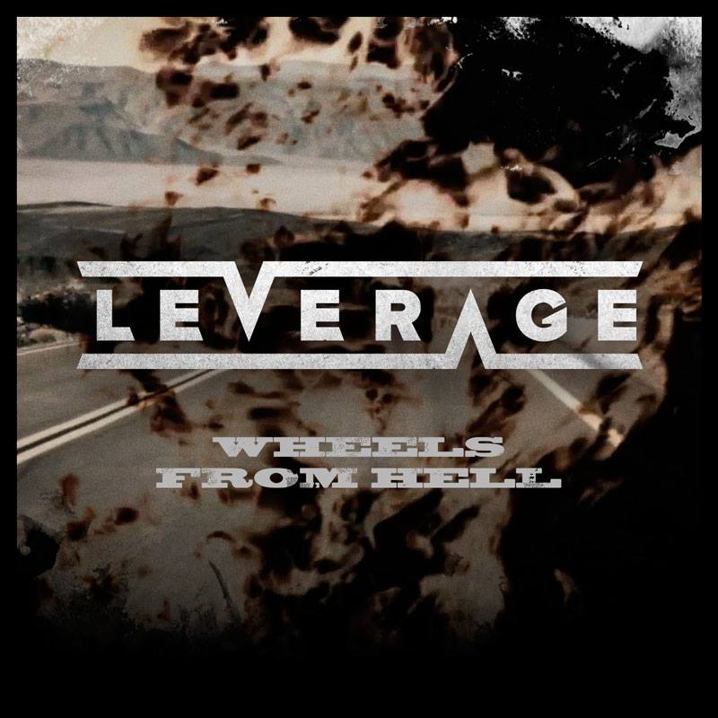 Leverage - Wheels From Hell (lyric video)