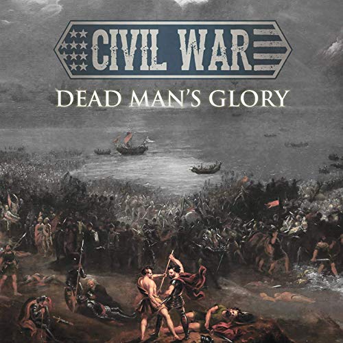 Civil War - Dead Man's Glory (audio)