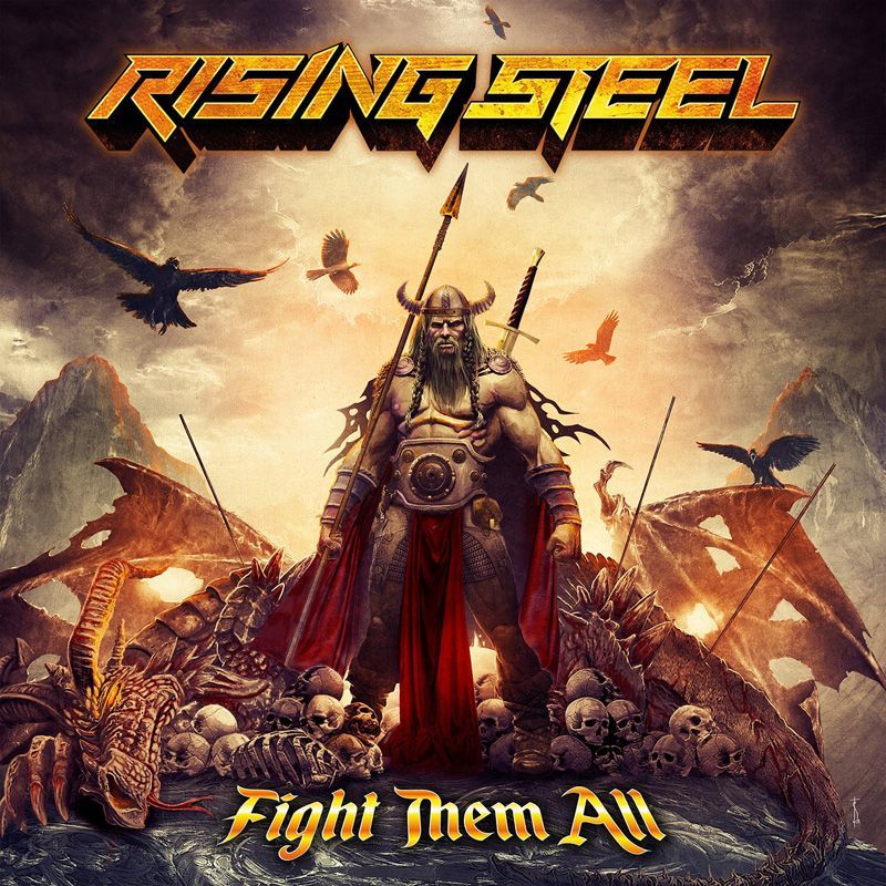 Rising Steel - Fight Them All (single)