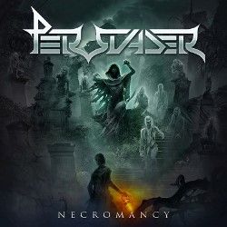 Persuader - Necromancy (2020)