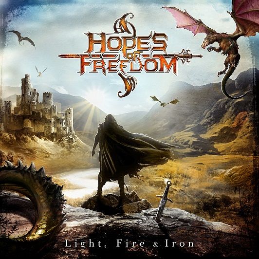 Hopes of Freedom – Light, Fire & Iron