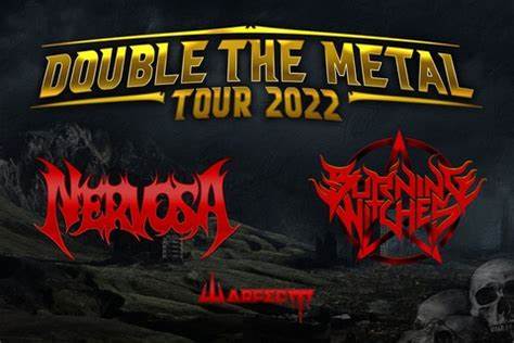 Double The Metal Tour - Burning Witches + Nervosa