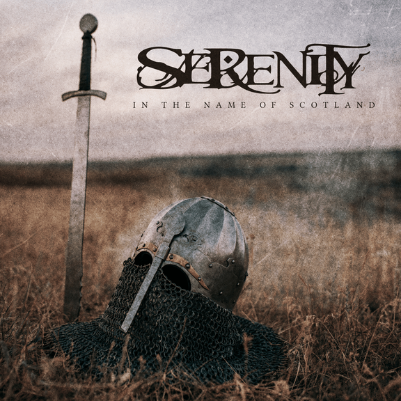 Serenity - In The Name Of Scotland (single 2022)