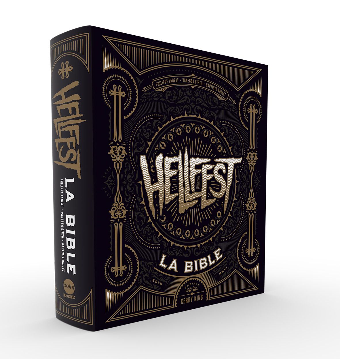 Hellfest, La Bible ! Le livre officiel